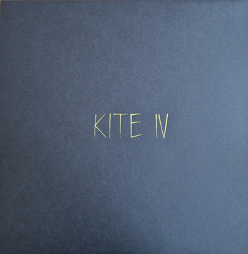 KITE - IV (Reissue) (Limited to 1000 units)