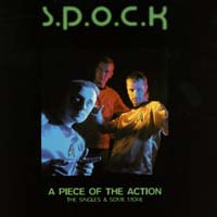 S.P.O.C.K - A PIECE OF THE ACTION