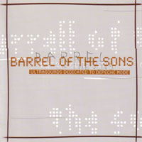 VARIOUS - BARREL OF THE SONS