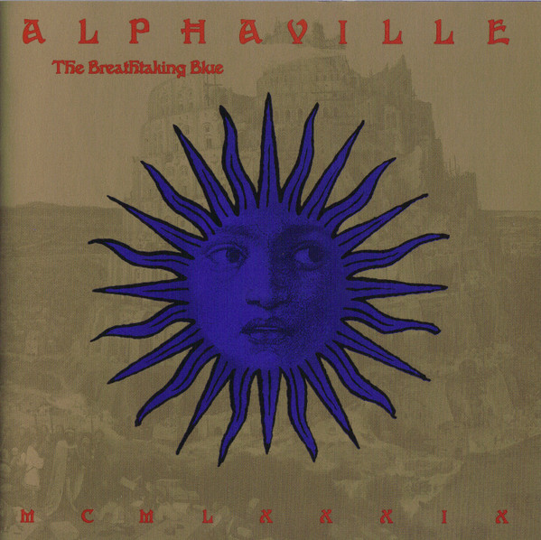 ALPHAVILLE - THE BREATHTAKING BLUE