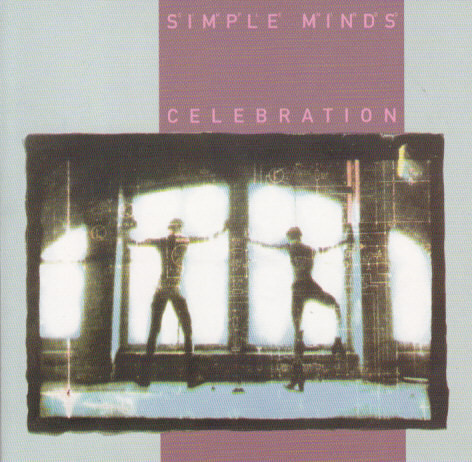 SIMPLE MINDS - CELEBRATION
