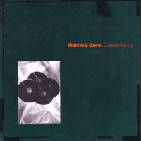 MARTIN L GORE - COUNTERFEIT EP *