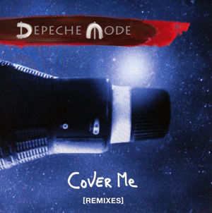 DEPECHE MODE - COVER ME