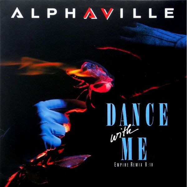 ALPHAVILLE - DANCE WITH ME (Empire Remix)