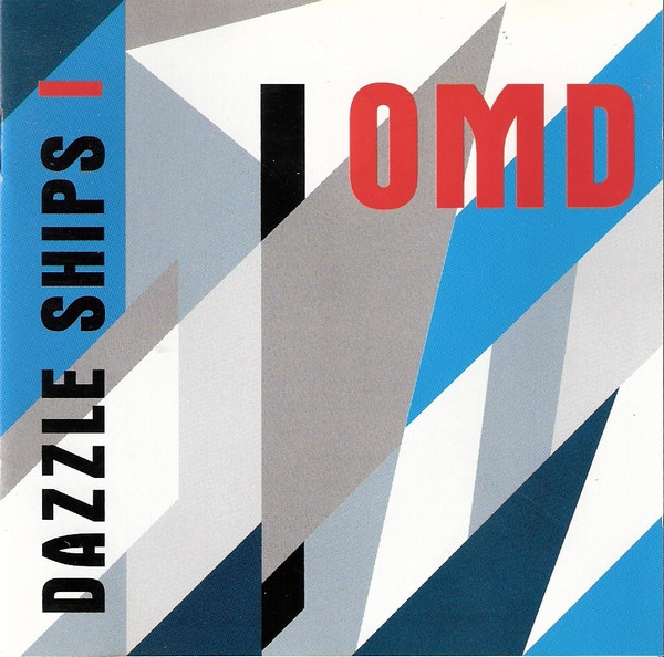 OMD - DAZZLE SHIPS