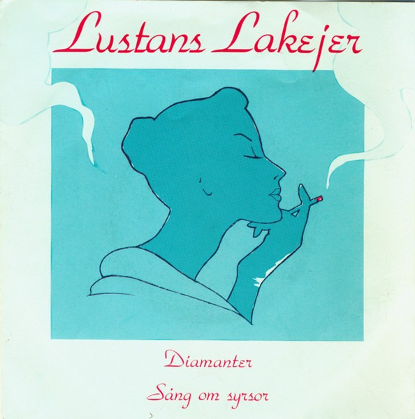 LUSTANS LAKEJER - DIAMANTER / SNG OM SYRSOR