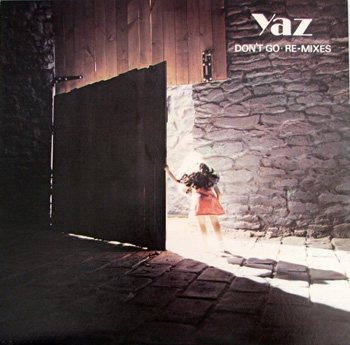 YAZOO - DON’T GO (RE-MIXES) (US) (YAZ)