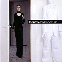 SEABOUND - DOUBLE-CROSSER + Bonus-CD
