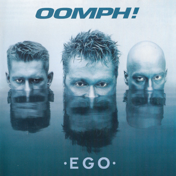 OOMPH! - EGO
