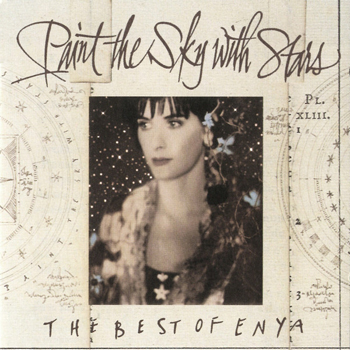 ENYA - PAINT THE SKY WITH STARS - THE BEST OF ENYA