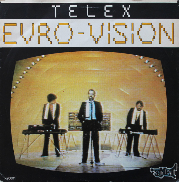 TELEX - EURO-VISION
