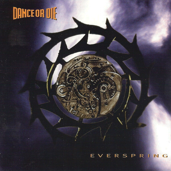 DANCE OR DIE - EVERSPRING