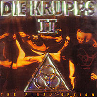 DIE KRUPPS - THE FINAL OPTION