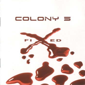 COLONY 5 - FIXED