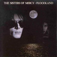 SISTERS OF MERCY - FLOODLAND