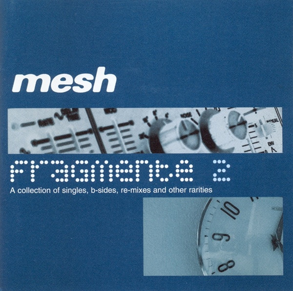 MESH - FRAGMENTE 2