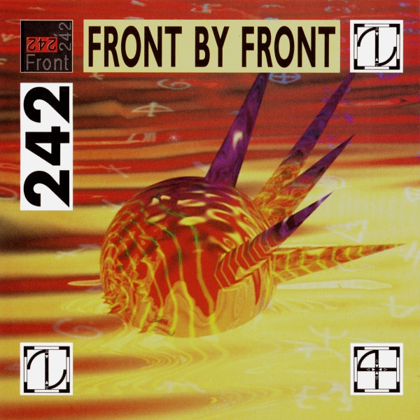 FRONT 242 - FRONT BY FRONT (Remastered Reissue)