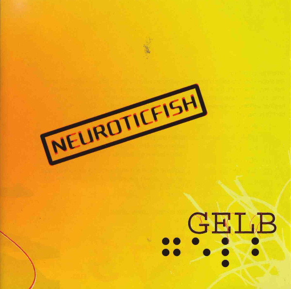 NEUROTICFISH - GELB