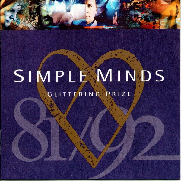 SIMPLE MINDS - GLITTERING PRIZE 81/92