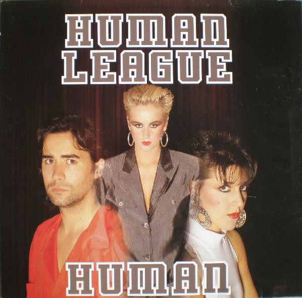 THE HUMAN LEAGUE - HUMAN