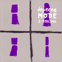 DEPECHE MODE - I FEEL YOU (UK)