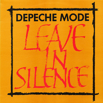 DEPECHE MODE - LEAVE IN SILENCE (UK) (Textured Sleeve)