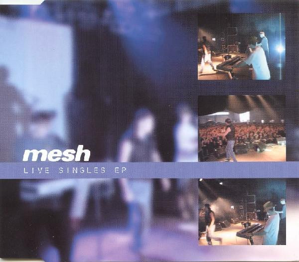 MESH - LIVE SINGLES EP