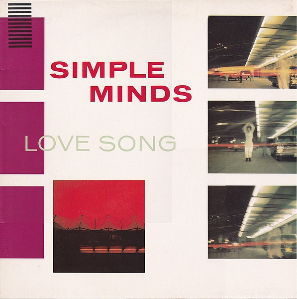 SIMPLE MINDS - LOVE SONG (UK)