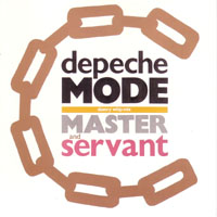 DEPECHE MODE - MASTER AND SERVANT (GE)