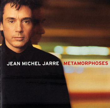 JARRE JEAN-MICHEL - METAMORPHOSES