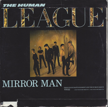 THE HUMAN LEAGUE - MIRROR MAN