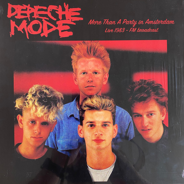 DEPECHE MODE - MORE THAN A PARTY IN AMSTERDAM (Live 1983 - FM Broadcast)