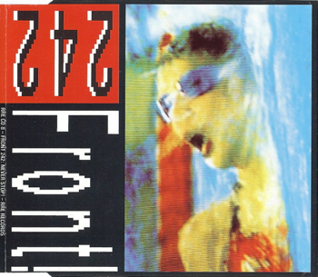 FRONT 242 - NEVER STOP!