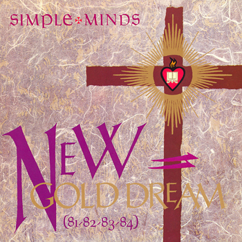 SIMPLE MINDS - NEW GOLD DREAM (81-82-83-84)