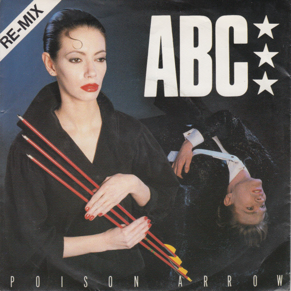 ABC - POISON ARROW (Re-mix)