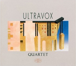 ULTRAVOX - QUARTET (Remastered) (2009)
