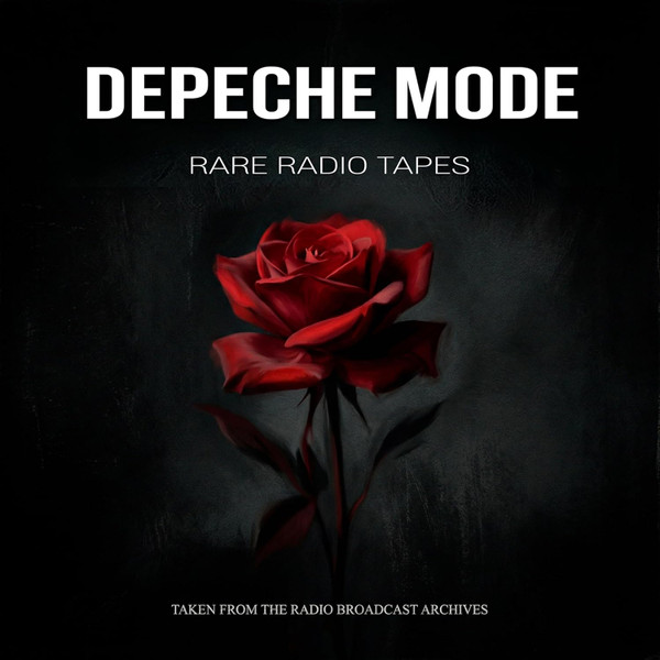 DEPECHE MODE - RADIO RARE TAPES