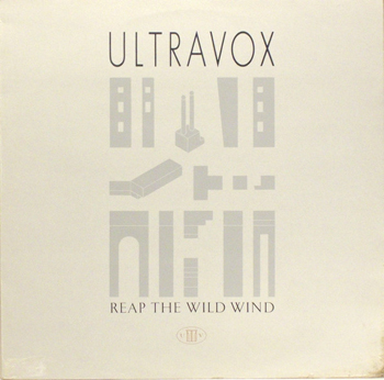 ULTRAVOX - REAP THE WILD WIND (UK)