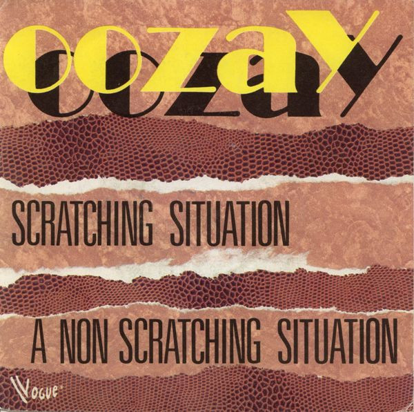 OOZAY - SCRATCHING SITUATION