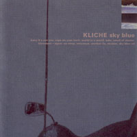 KLICHE - SKY BLUE