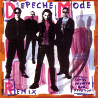 DEPECHE MODE - SONGS OF FAITH AND DEVOTION REMIX