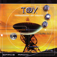 T.O.Y. - SPACE RADIO