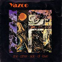 YAZOO - THE OTHER SIDE OF LOVE (Scandinavian)