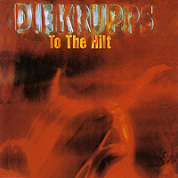 DIE KRUPPS - TO THE HILT