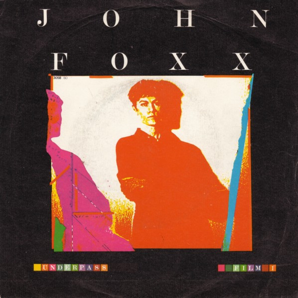 JOHN FOXX - UNDERPASS / FILM 1