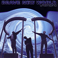 BRAVE NEW WORLD - UNDERSTAND