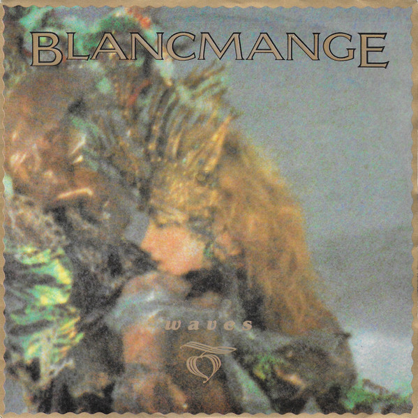 BLANCMANGE - WAVES