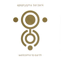 APOPTYGMA BERZERK - WELCOME TO EARTH