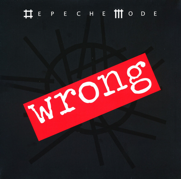 DEPECHE MODE - WRONG